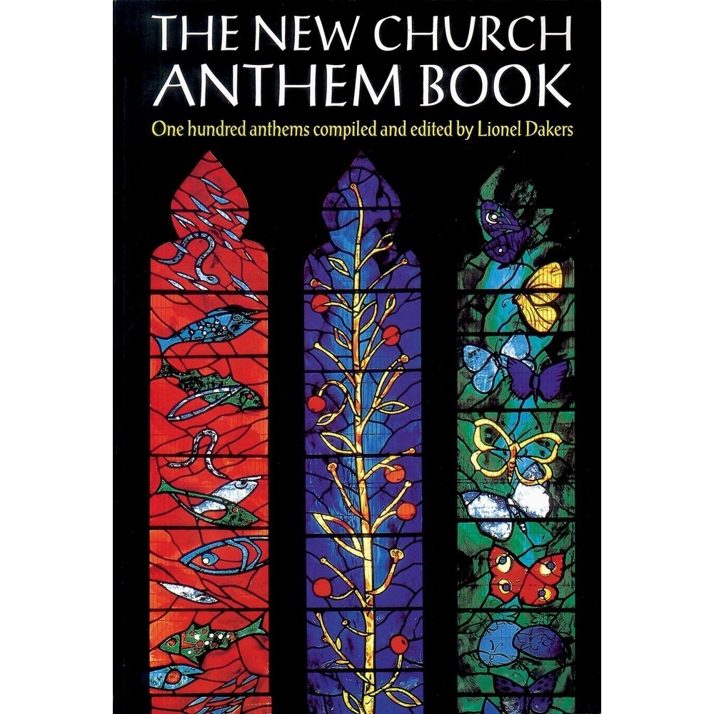 Dakers, Lionel - The New Church Anthem Book