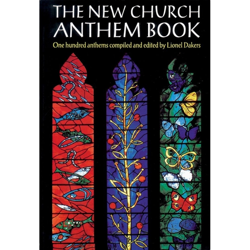 Dakers, Lionel - The New Church Anthem Book