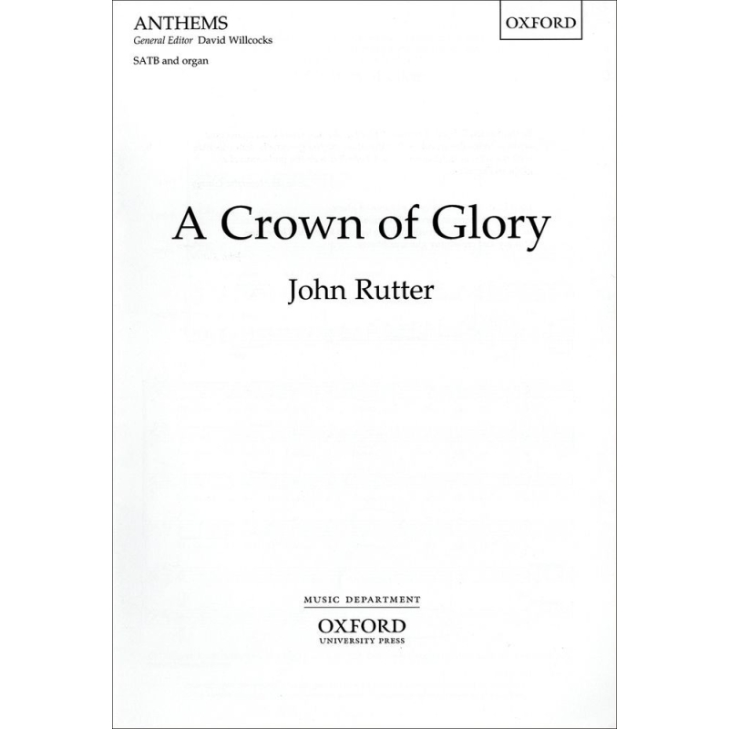 Rutter, John - A Crown of Glory