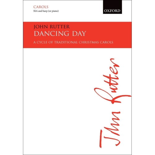 Rutter, John - Dancing Day