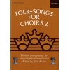 Rutter, John - Folk-Songs for Choirs 2