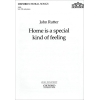 Rutter, John - Home is a special kind of feeling