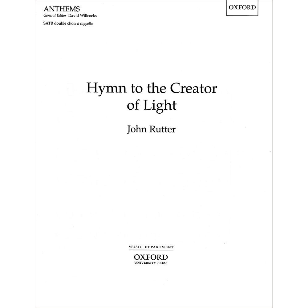 Rutter, John - Hymn to the Creator of Light