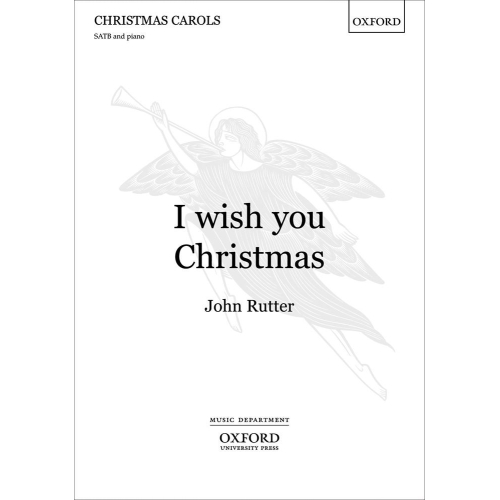 Rutter, John - I wish you...