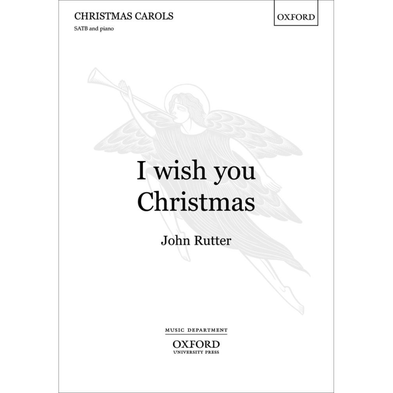 Rutter, John - I wish you Christmas