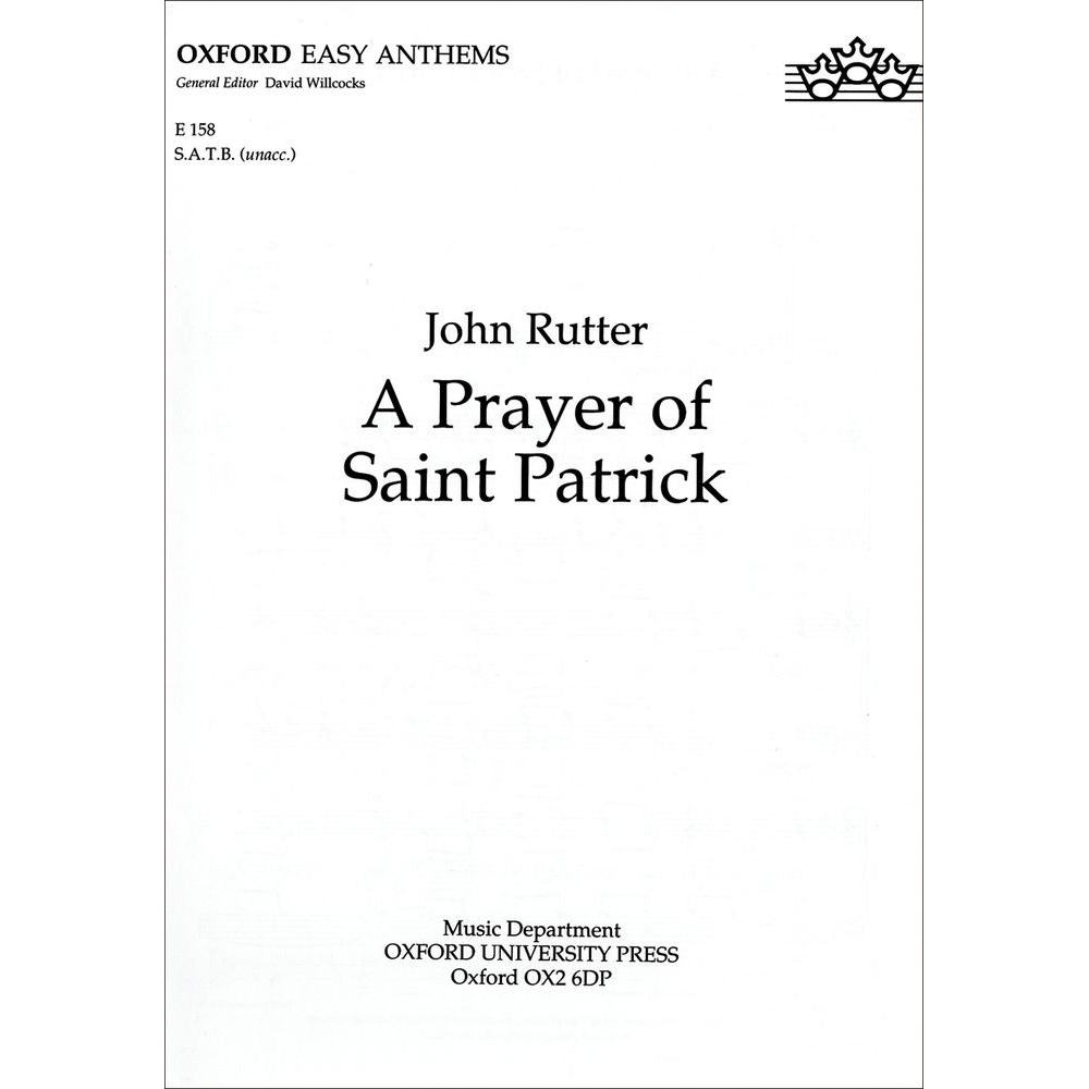 Rutter, John - A Prayer of Saint Patrick