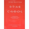 Rutter, John - Star Carol