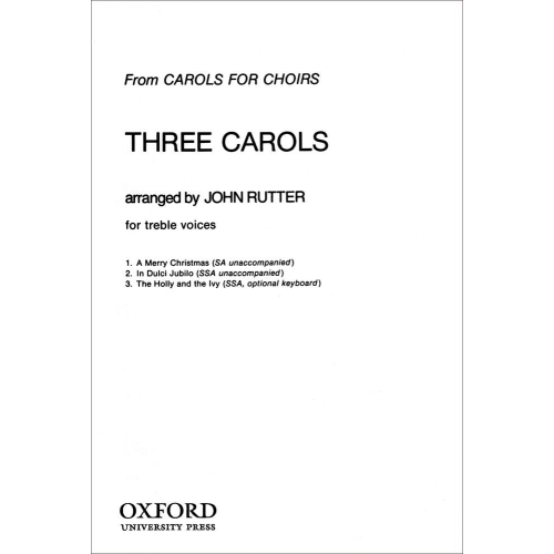 Rutter, John - Three Carols