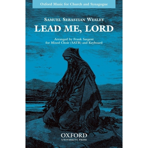 Lead me, Lord - Sargent, Frank