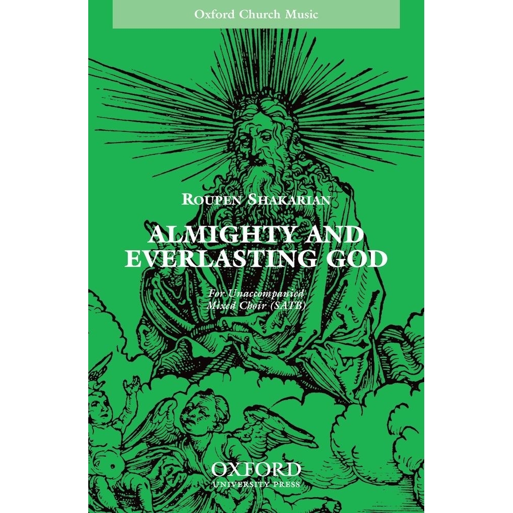 Almighty and everlasting God - Shakarian, Roupen