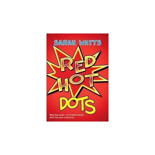 Watts, Sarah - Red Hot Dots...