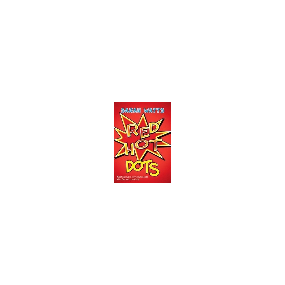 Watts, Sarah - Red Hot Dots - Student 10-pack