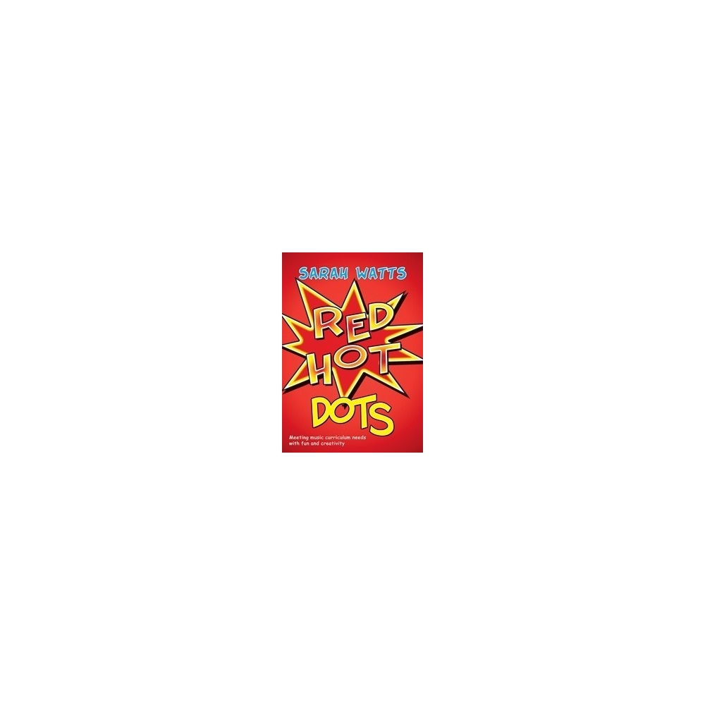 Watts, Sarah - Red Hot Dots - Student