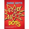 Watts, Sarah - Red Hot Dots - Student