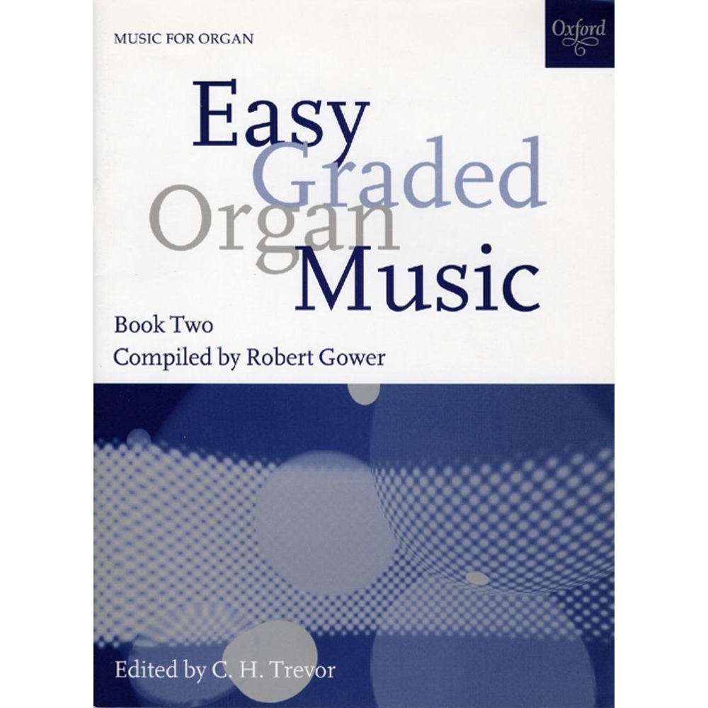 Trevor, C. H. - Easy Graded Organ Music Book 2