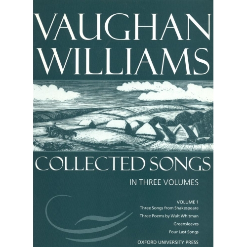 Vaughan Williams, Ralph - Collected Songs Volume 1