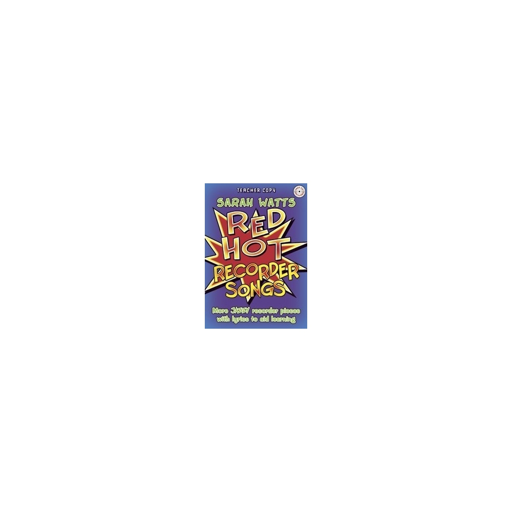 Watts, Sarah - Red Hot Recorder Songs - Teacher