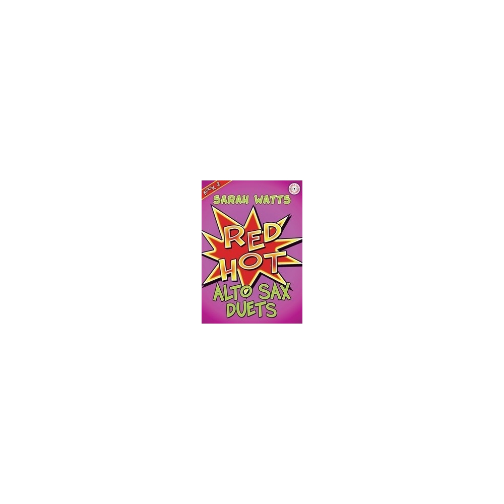 Watts, Sarah - Red Hot Sax Duets Book 2