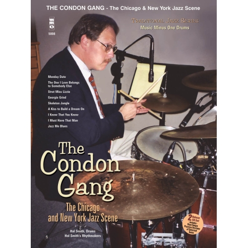 The Condon Gang:The Chicago and New York Jazz Scen
