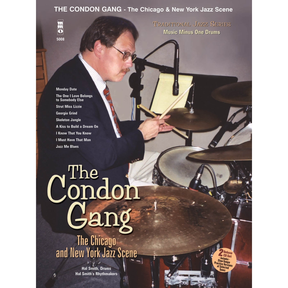 The Condon Gang:The Chicago and New York Jazz Scen