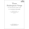 Vaughan Williams, Ralph - Three Shakespeare Songs