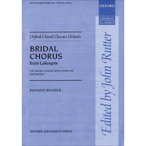 Wagner, Richard - Bridal Chorus from Lohengrin