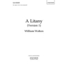 Walton, William - A Litany