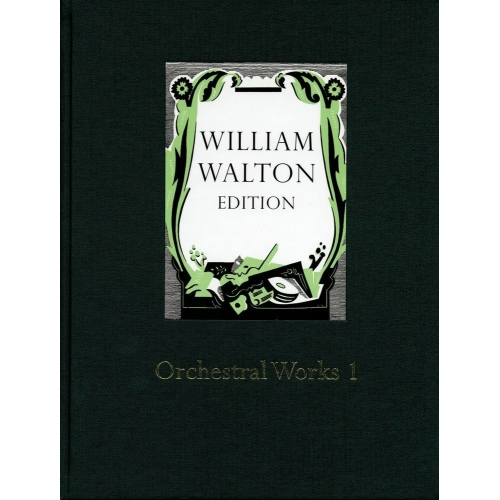 Walton, William - Orchestral Works 1