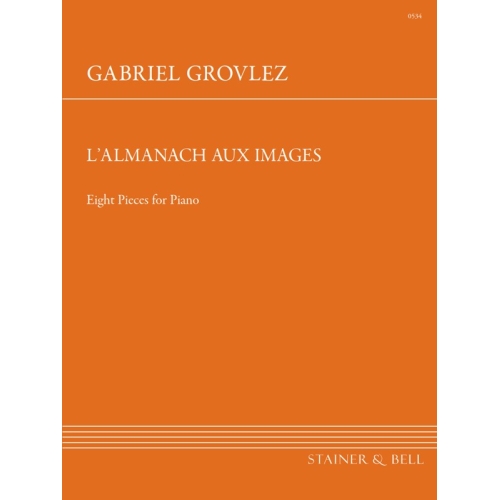 Grovlez, Gabriel - L'Almanach aux Images