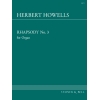 Howells, Herbert - Rhapsody No. 3 in C sharp minor