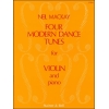 Mackay, Neil - Four Modern Dance Tunes: Violin part and Piano part