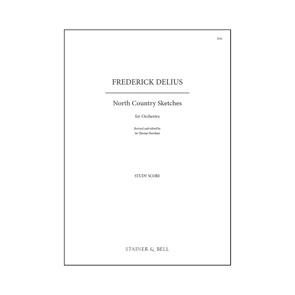 Delius, Frederick - North Country Sketches