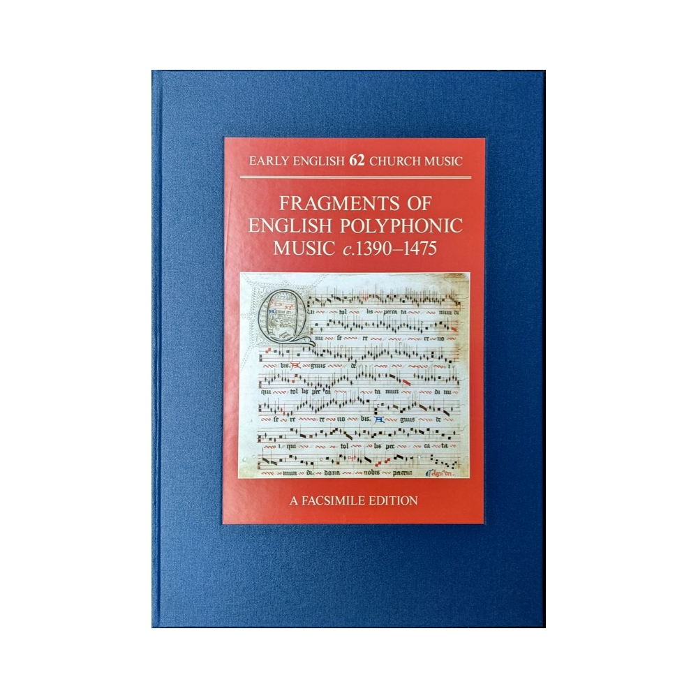 Fragments of English Polyphonic Music c.1390-1475