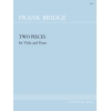 Bridge, Frank - Two Pieces for Viola and Piano