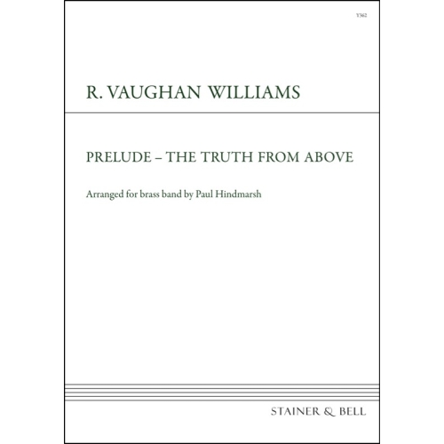 Vaughan Williams, Ralph - Prelude-Truth from Above