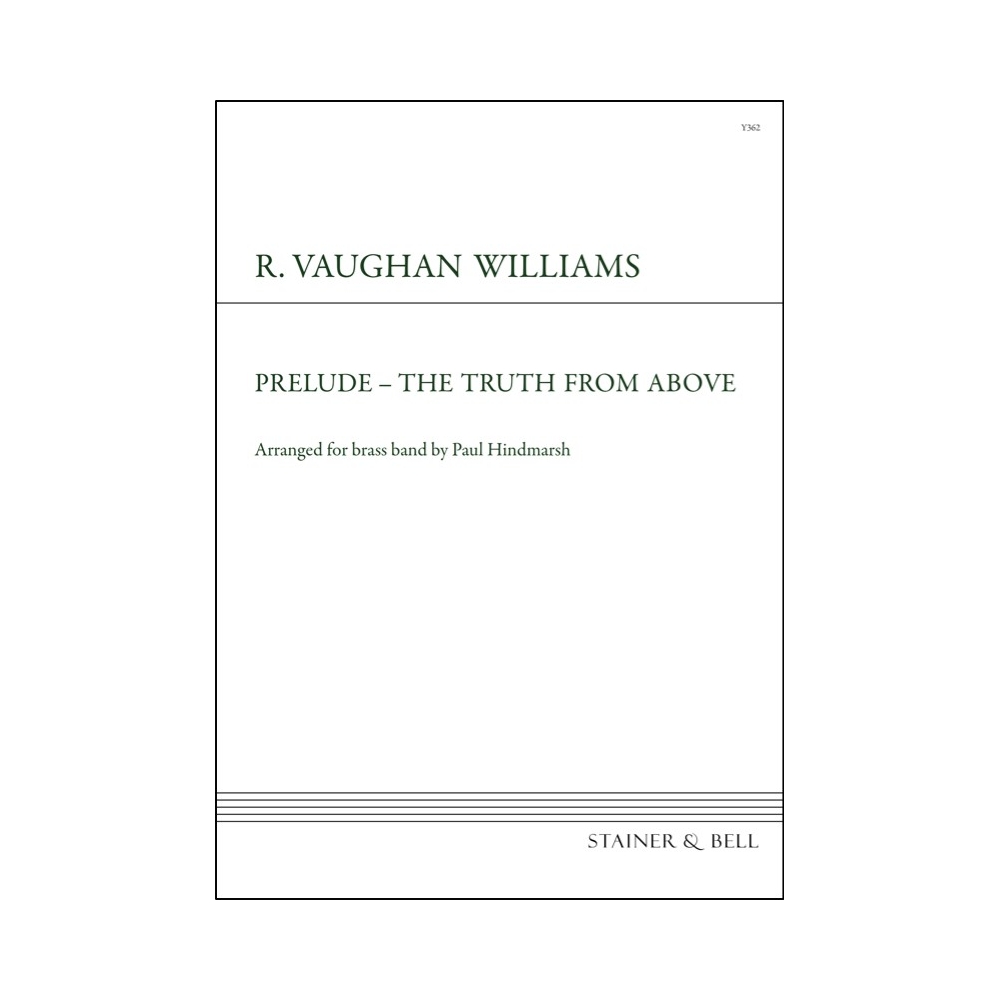 Vaughan Williams, Ralph - Prelude-Truth from Above
