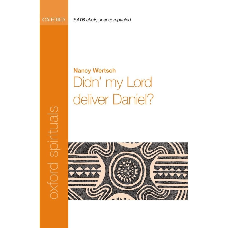 Wertsch, Nancy - Didn' my Lord deliver Daniel?