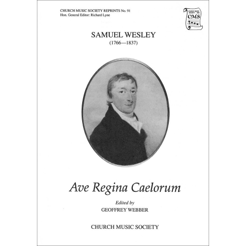 Wesley, Samuel - Ave Regina...