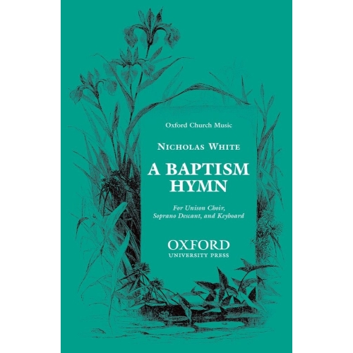 A Baptism Hymn - White,...