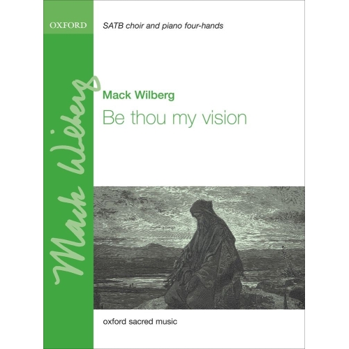 Wilberg, Mack - Be thou my...