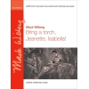 Wilberg, Mack - Bring a torch, Jeanette, Isabella