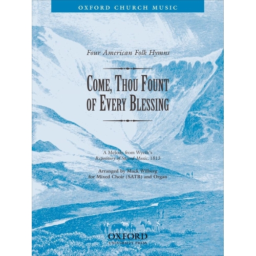 Wilberg, Mack - Come, thou...