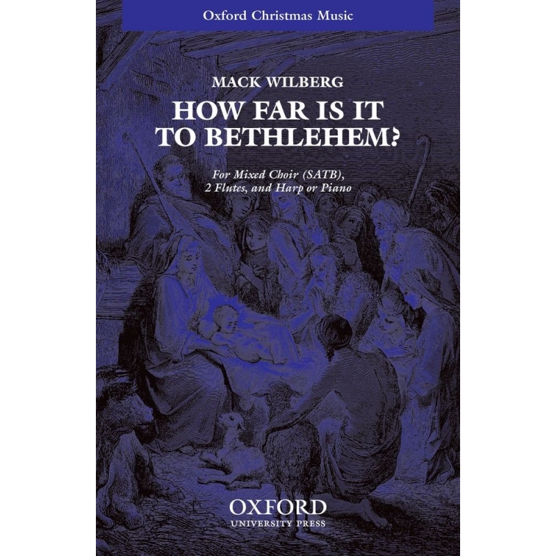 Wilberg, Mack - How far is it to Bethlehem?