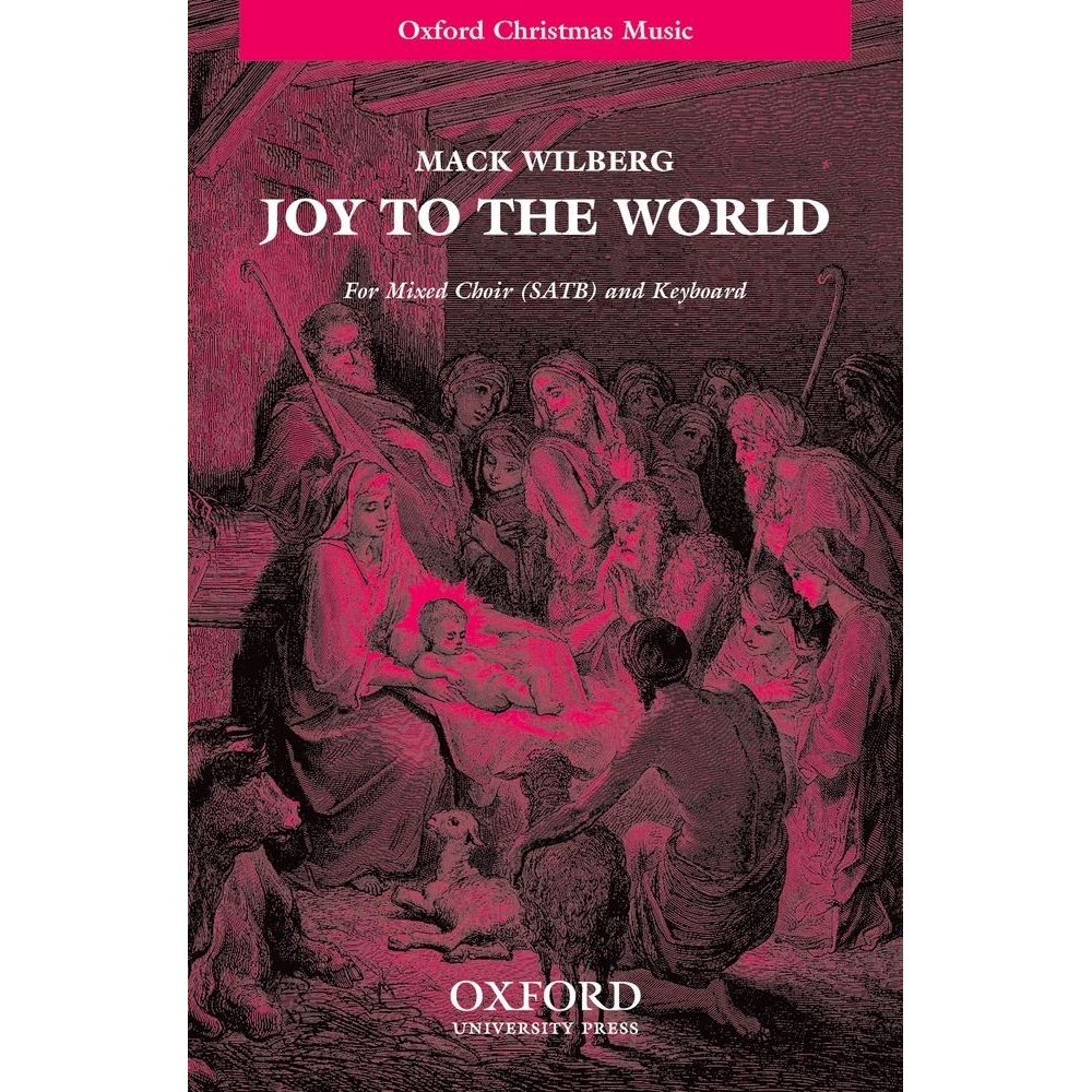 Wilberg, Mack - Joy to the world!