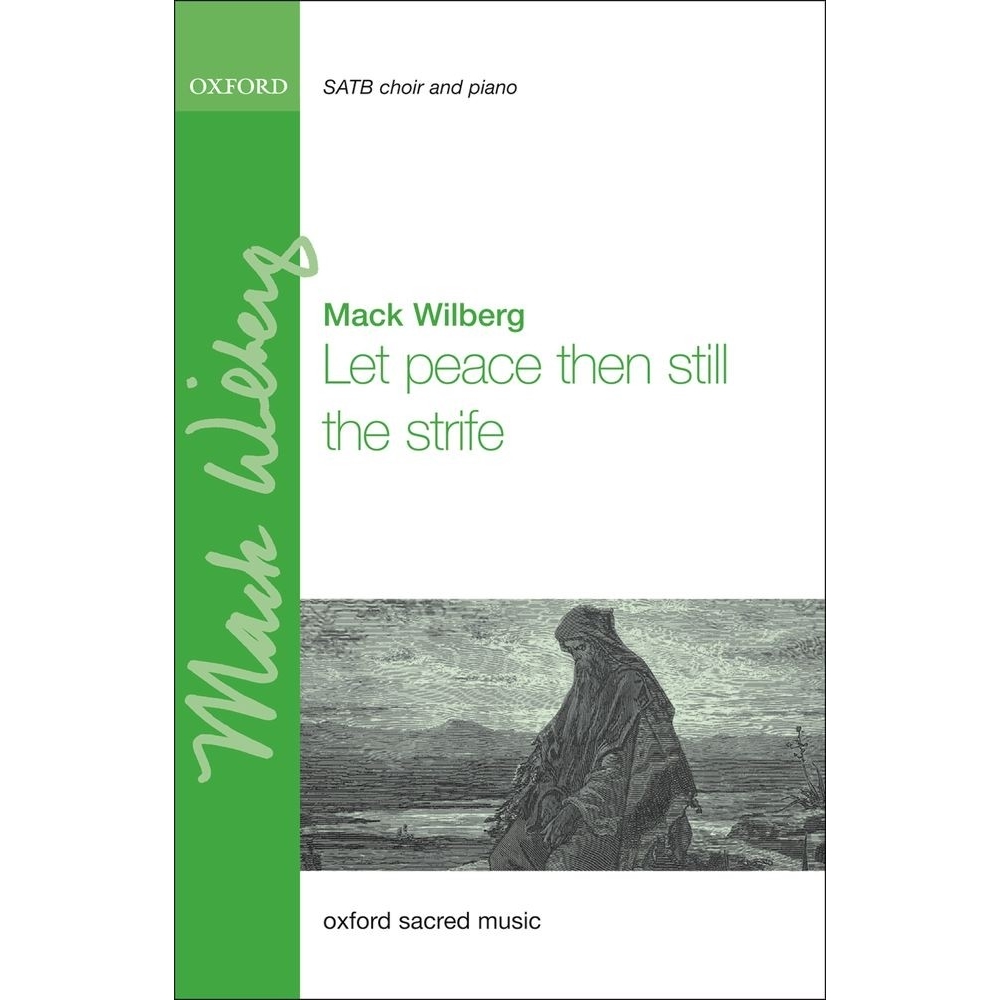 Wilberg, Mack - Let peace then still the strife