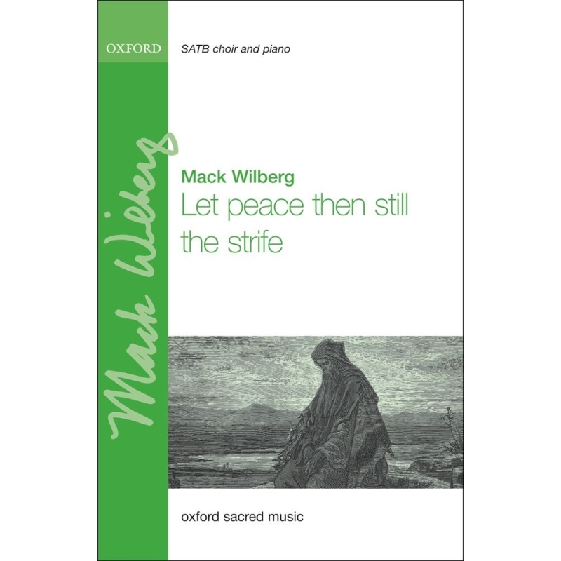 Wilberg, Mack - Let peace then still the strife
