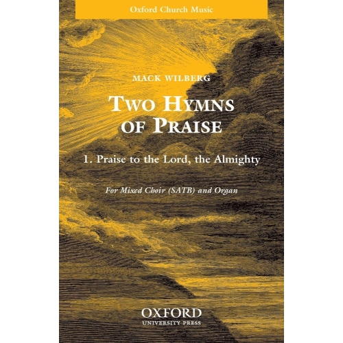 Wilberg, Mack - Praise to...