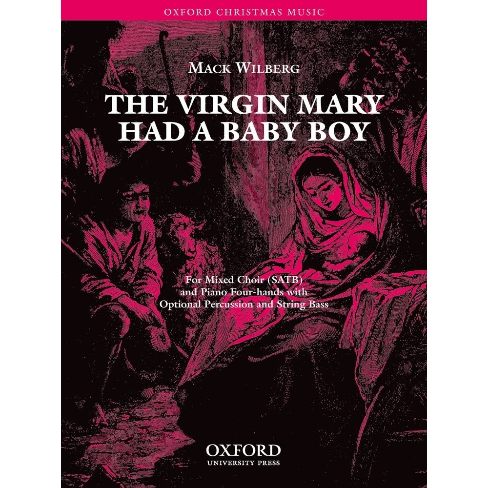 Wilberg, Mack - The Virgin Mary had a baby boy