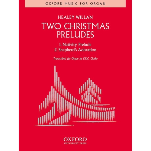 Two Christmas Preludes - Willan, Healey