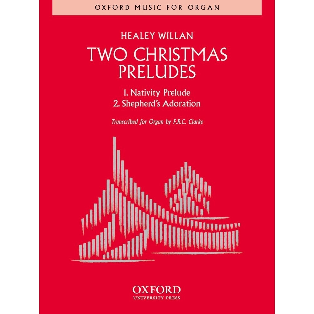 Two Christmas Preludes - Willan, Healey